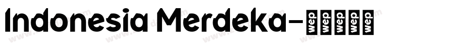 Indonesia Merdeka字体转换
